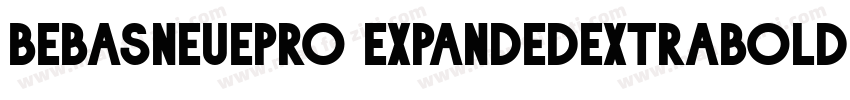 BebasNeuePro ExpandedExtraBold字体转换